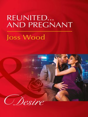 cover image of Reunited...And Pregnant